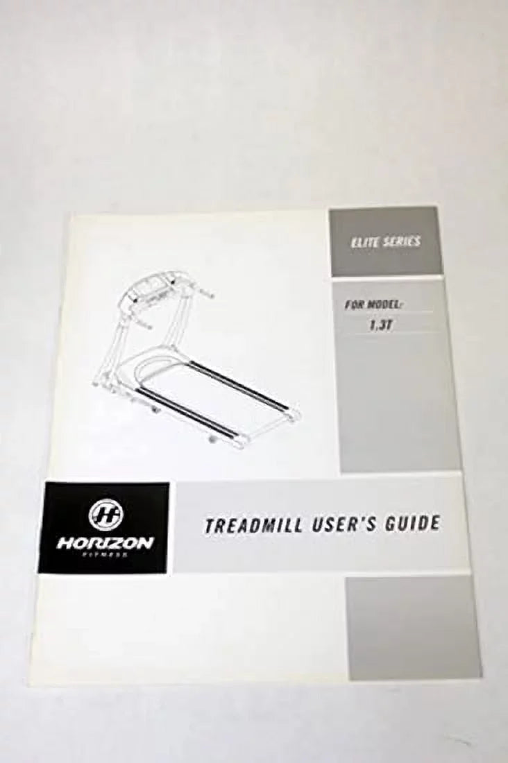 Owner Manual 065755-AX Works W Horizon Fitness Elite Series - 1.3T Treadmill