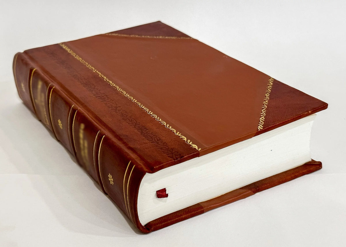 Provincial and State Papers] / New Hampshire,Bouton, Nathanielhammond, Isaac Wearebatchellor, Albert Stillmanmetcalf, Henry Harrisonhammond, Otis Grant (1867) (1867) Volume 15 [Leather Bound]